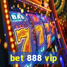 bet 888 vip